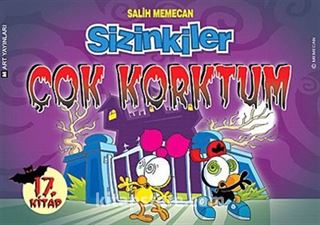 Sizinkiler 17. Kitap / Çok Korktum