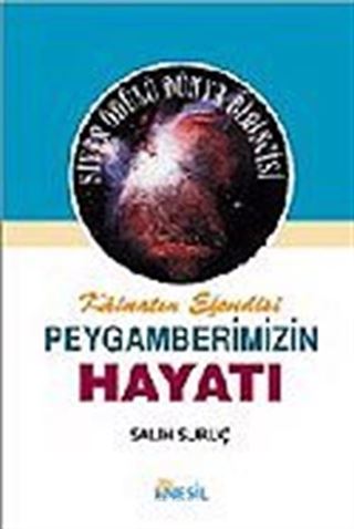 Peygamberimizin Hayatı 2 (Ciltli)