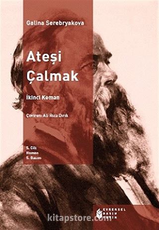 Ateşi Çalmak 5 İkinci Keman