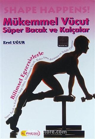 Mükemmel Vücut Süper Bacak ve Kalçalar