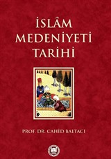 İslam Medeniyeti Tarihi