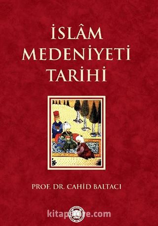 İslam Medeniyeti Tarihi