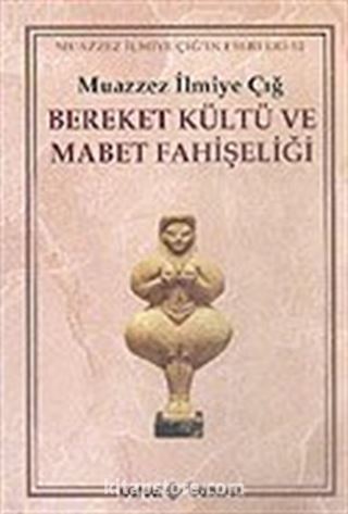 Bereket Kültü ve Mabet Fahişeliği