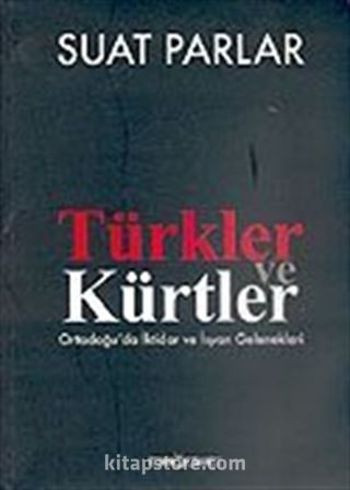 Türkler ve Kürtler