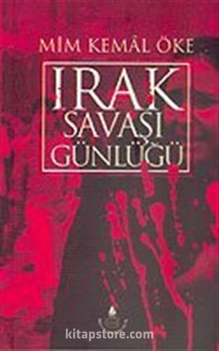 Irak Savaşı Günlüğü