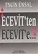 Ecevit' ten Ecevit' e