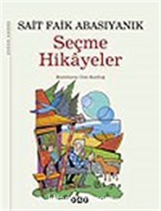 Seçme Hikayeler / Sait Faik Abasıyanık