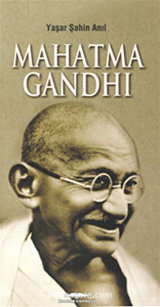 Mahatma Gandhi