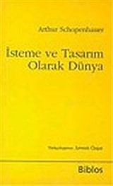 İsteme ve Tasarım Olarak Dünya