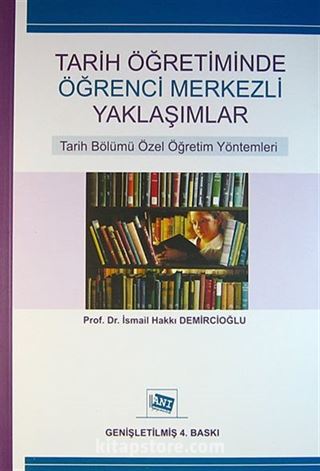 Tarih Öğretiminde Öğrenci Merkezli Yaklaşımlar