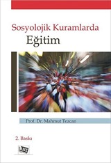 Sosyolojik Kuramlarda Eğitim