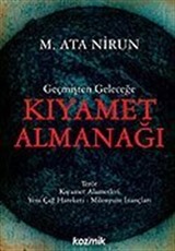 Geçmişten Geleceğe Kıyamet Almanağı