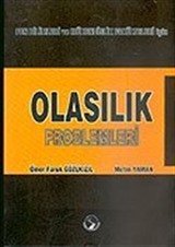 Olasılık Problemleri/Fen Bilimleri ve Mühendislik Fakülteleri İçin