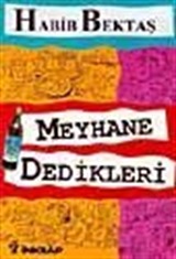 Meyhane Dedikleri