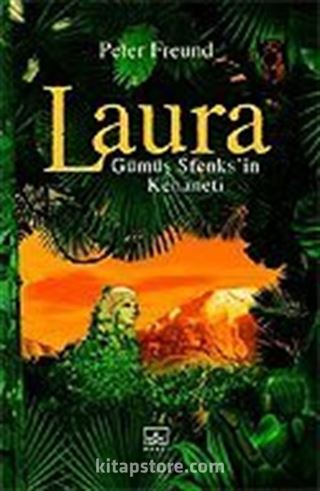 Laura 3 Gümüş Sfenks'in Kehaneti