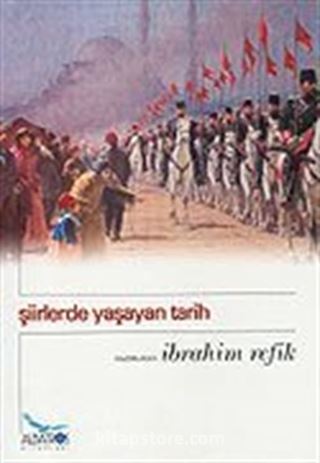 Şiirlerde Yaşayan Tarih