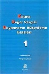 Katma Değer Vergisi Beyanname Düzenleme Esasları 1