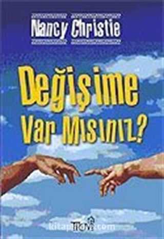 Değişime Var mısınız?