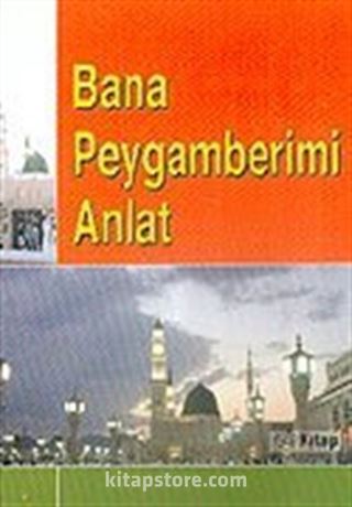 Bana Peygamberimi Anlat (Cep Boy) /Abdulmu'ti Ed-Dahir