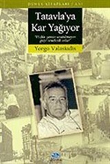 Tatavla'ya Kar Yağıyor