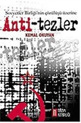 Sovyetler Birliği'nin Çözülüşü Üzerine Anti-Tezler