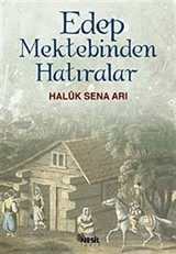 Edep Mektebinden Hatıralar