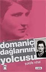 Domaniç Dağlarının Yolcusu