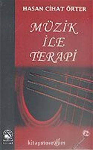 Müzik İle Terapi