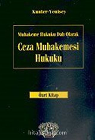 Ceza Muhakemesi Hukuku (Özet Kitap) Muhakeme Hukuku Dalı Olarak