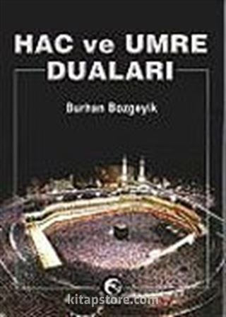 Hac ve Umre Duaları