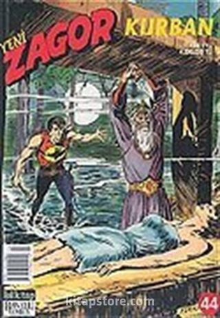 Yeni Zagor 44: Kurban