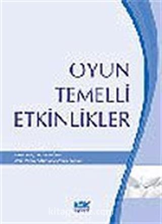 Oyun Temelli Etkinlikler