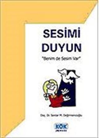 Sesimi Duyun/'Benim de Sesim Var'