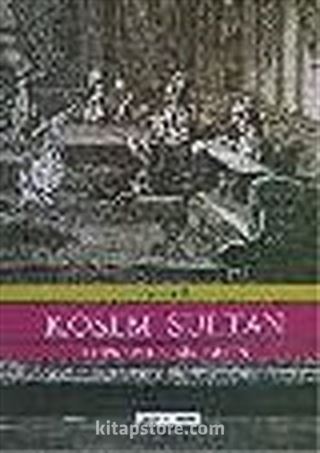 Kösem Sultan Topkapı'da Bir Gelin