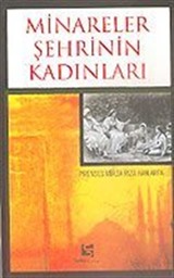 Minareler Şehrinin Kadınları Prenses Mirza Rıza Han Arfa