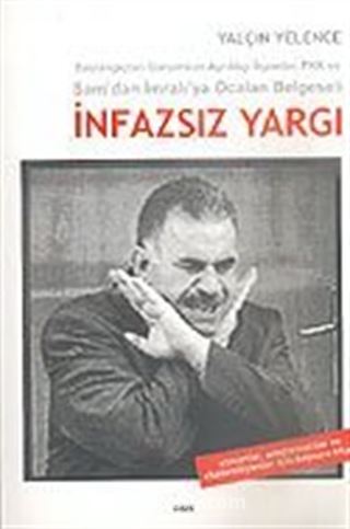 İnfazsız Yargı/Şam'dan İmralı'ya Öcalan Belgeseli