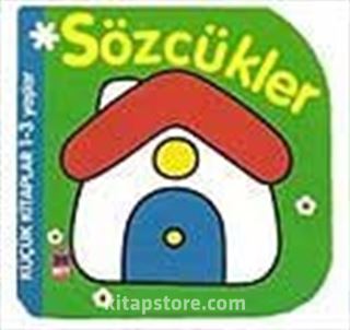 Küçük Kitaplar/Sözcükler (1-3 Yaş)