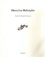 Havva'ya Mektuplar/Vüs'at O. Bener'in Anısına