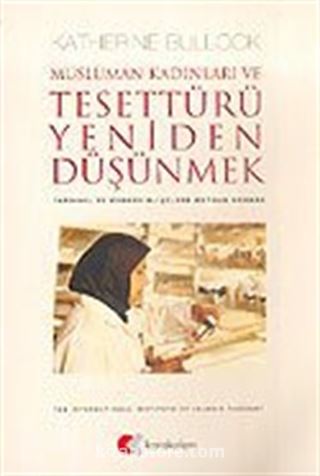 Tesettürü Yeniden Düşünmek