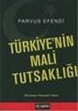 Türkiye'nin Mali Tutsaklığı