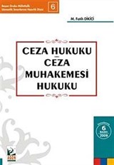 Ceza Hukuku Ceza Muhakemesi Hukuku