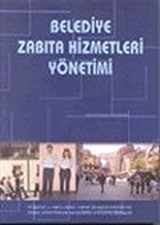 Belediye Zabıta Hizmetleri Yönetimi