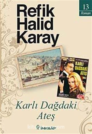 Karlı Dağdaki Ateş