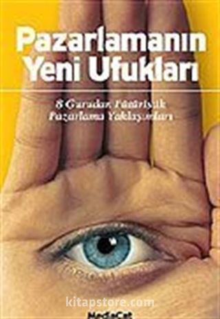 Pazarlamanın Yeni Ufukları