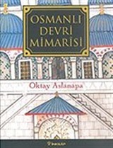 Osmanlı Devri Mimarisi