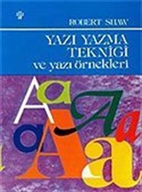 Yazı Yazma Tekniği Ve Yazı Örnekleri