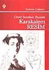 Karakalem Resim Tekniği