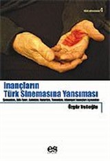 İnançların Türk Sinemasına Yansıması