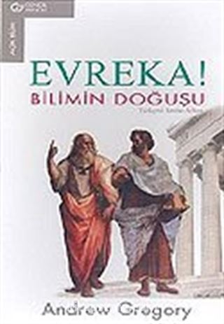 Evreka! Bilimin Doğuşu