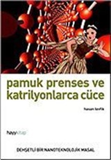 Pamuk Prenses ve Katrilyonlarca Cüce